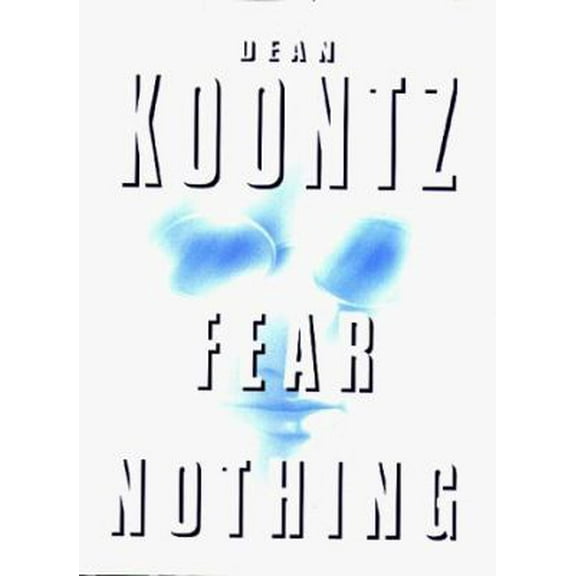 Pre-Owned Fear Nothing (Hardcover) 0553106643 9780553106640