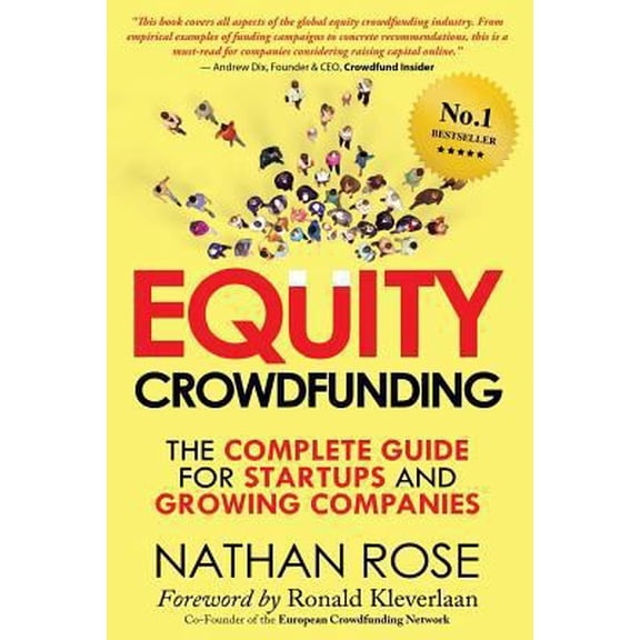 Pre-Owned Equity Crowdfunding: The Complete Guide for Startups and Growing Companies (Paperback) by Ronald Kleverlaan, Nathan Rose