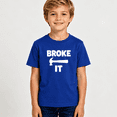 thumbnail image 2 of Boys Graphic T Shirt Broken It Funny Hammer Quote Short Sleeve Kids Tees Humor Style 100% Cotton Soft Child Tops 4-13Y, 2 of 5