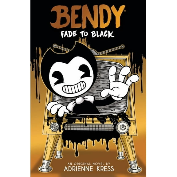 Bendy Fade to Black: An Afk Book (Bendy #3), (Paperback)