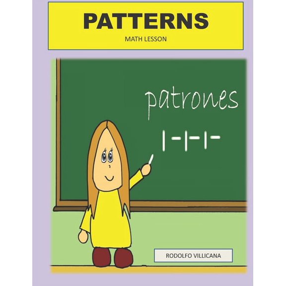 Patterns: A Math Lesson, (Paperback)