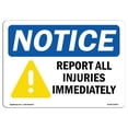 thumbnail image 1 of SignMission OS-NS-A-1218-L-16465 12 x 18 Po Panneau de Signalisation OSHA - Signaler Immédiatement Toutes les Blessures Symbole, 1 of 1