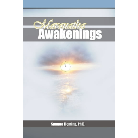 Maranatha Awakenings, (Paperback)