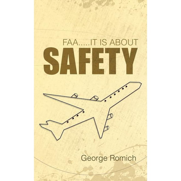 Faa . . . . . It Is About Safety