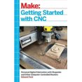 thumbnail image 1 of Getting Started With CNC, Edward Ford Paperback, 1 of 2