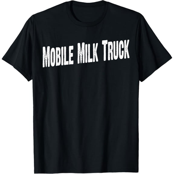 Mobile Milk Truck T-ShirtMobile Milk Truck Apparel Tees & Gifts