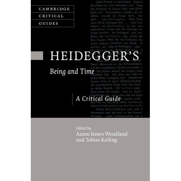 Cambridge Critical Guides Heidegger's Being and Time, (Hardcover)