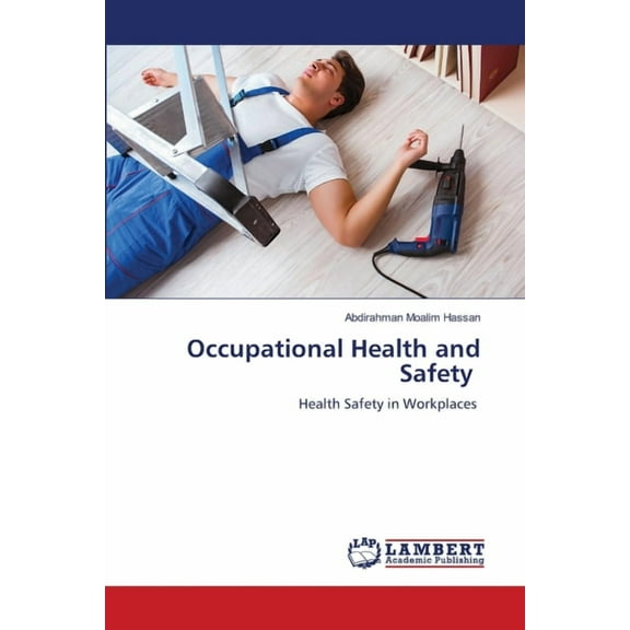 Occupational Health and Safety, (Paperback)