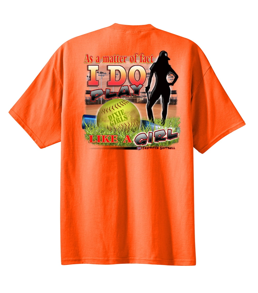 Softball T Shirt As A Matter Of Fact I Do Play Like A Girl Youth Sizes
