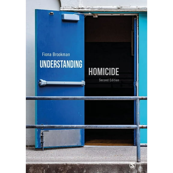 Understanding Homicide, (Hardcover)