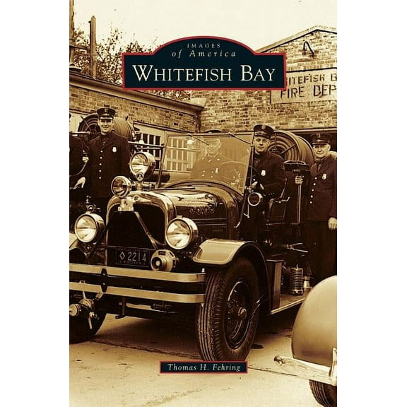Whitefish Bay (Hardcover)