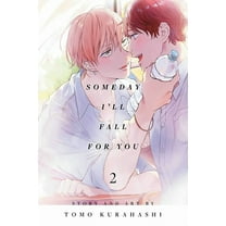 Someday I'll Fall for You Someday I'll Fall for You, Vol. 2, Book 2, (Paperback)