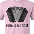 thumbnail image 4 of Inktastic Squeeze Me Accordion Music T-Shirt, 4 of 5