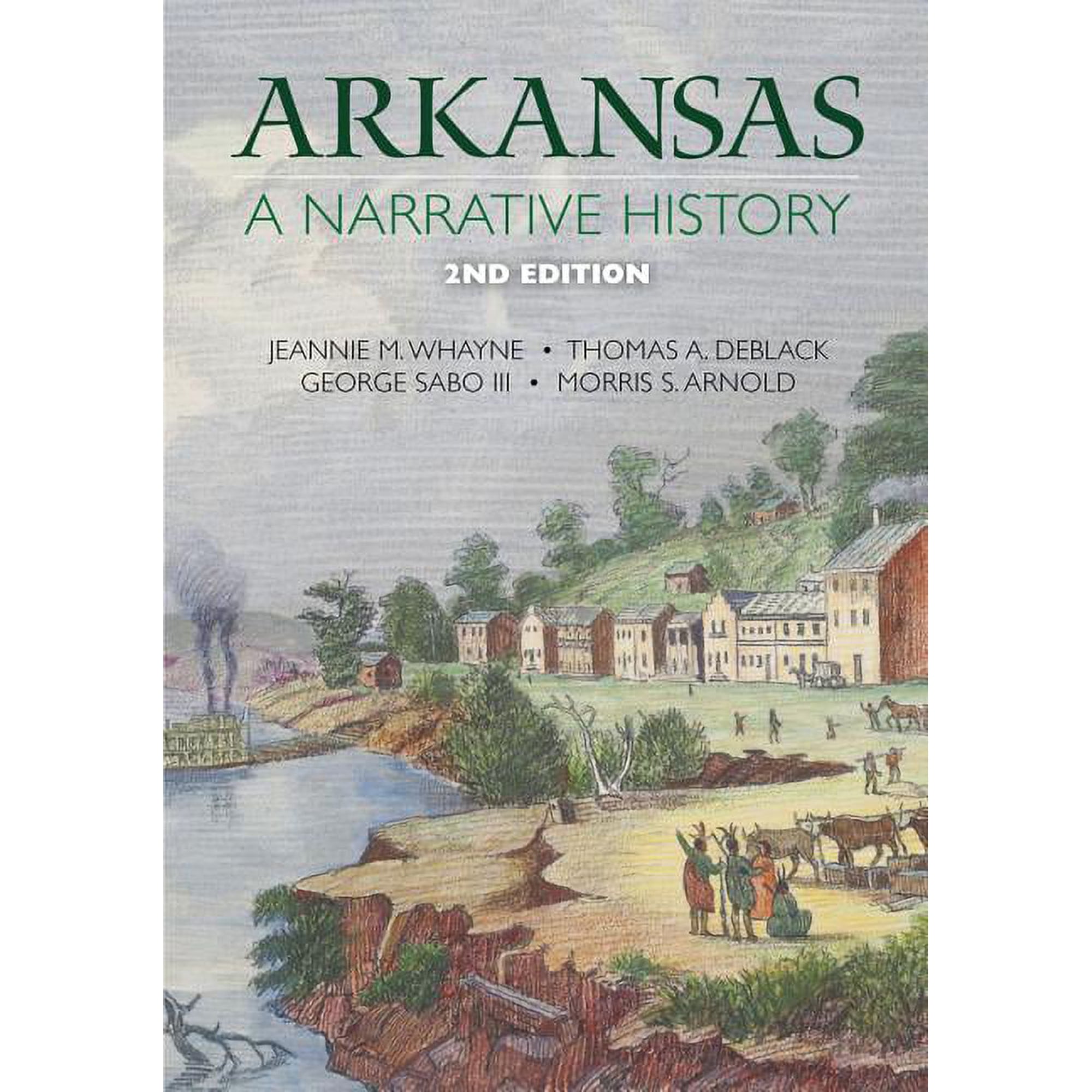 Arkansas: A Narrative History (Hardcover)