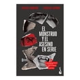 thumbnail image 2 of Libro El Monstruo Y El Asesino En Serie Tapa Blanda, Autor Vicente Garrido, Editorial Booket Paidos Mexico, 2 of 3