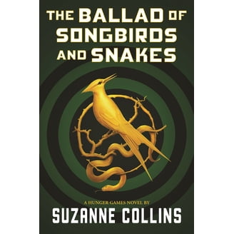 Suzanne Collins The Ballad of Songbirds and Snakes Paperback