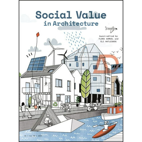 Architectural Design: Social Value in Architecture (Paperback)