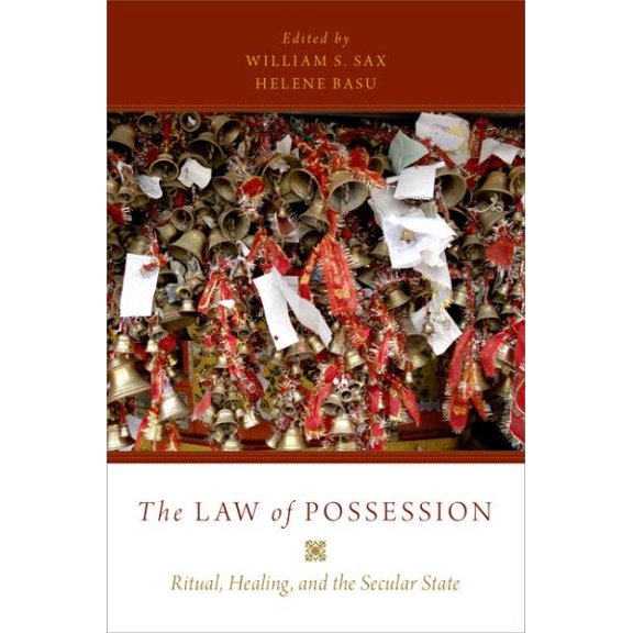 Pre-Owned The Law of Possession: Ritual, Healing, and the Secular State Paperback