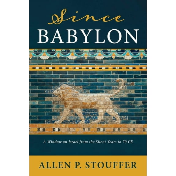 Since Babylon (Hardcover)