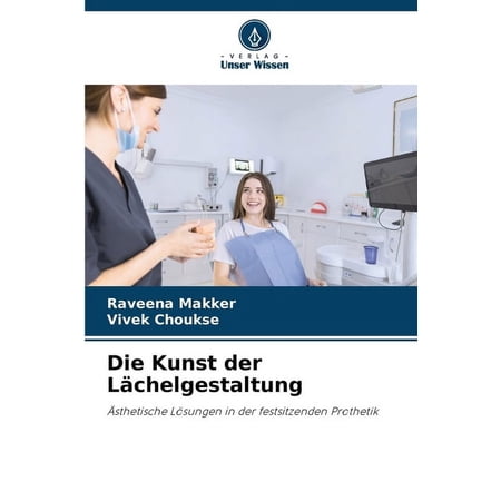 Die Kunst der L&auml;chelgestaltung (Paperback)