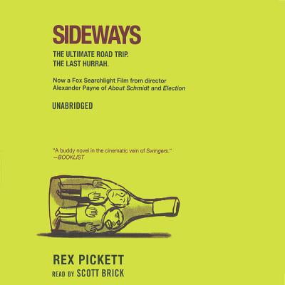 Sideways Trilogy: Sideways: The Ultimate Road Trip (Best Audiobooks For Long Road Trips)