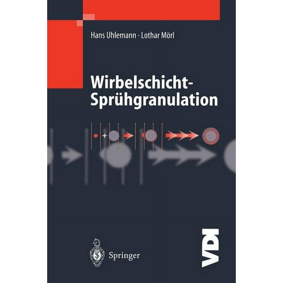 VDI-Buch Wirbelschicht-SprÃ¼hgranulation, (Paperback)