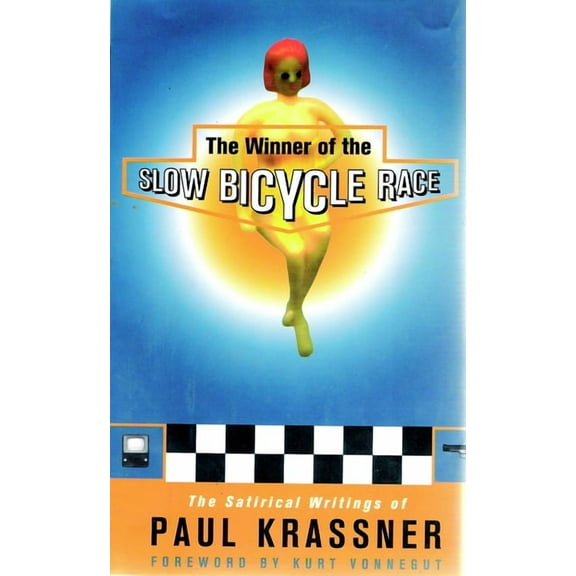 The Winner of the Slow Bicycle Race (Paperback)
