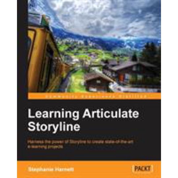 Pre-Owned Learning Articulate Storyline (Paperback) 1849694222 9781849694223