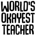 thumbnail image 2 of CafePress - World's Okayest Teacher - 11 oz Ceramic Mug - Novelty Coffee Tea Cup, 2 of 4
