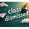 thumbnail image 4 of Chalkboard Style Class Dismissed Banner with Clouds Paper Plane and Bell Backdrop Party Decorations for School Events Graduation Celebrations End of Semester Parties and Classroom Decor, 4 of 4