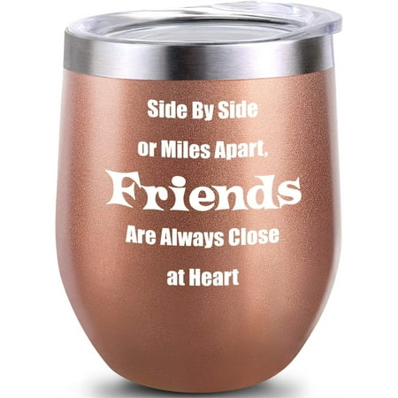 

est Friend Gift Friendship Gifts Side By Side or Miles Apart Friends Are Always Close at Heart Unique Birthday Wine Gifts Ideas for Best Friend Women Men