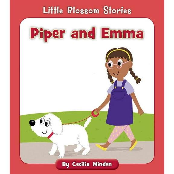 Little Blossom Stories Piper and Emma, (Paperback)
