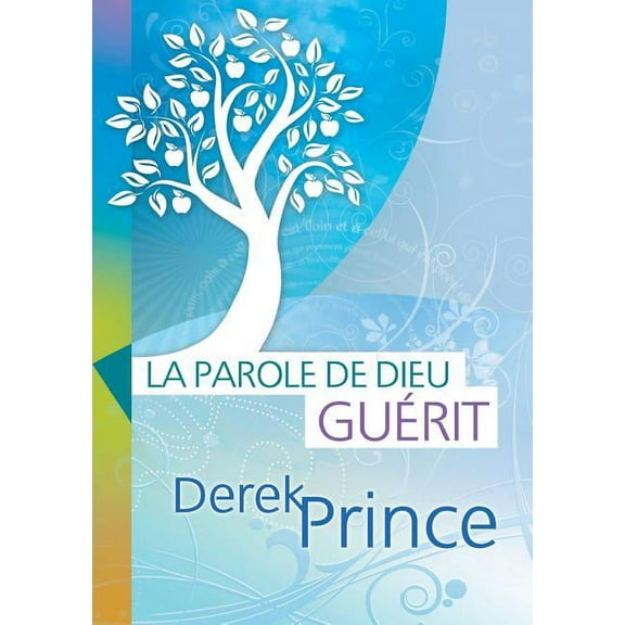 God's Word Heals - FRENCH, (Paperback)