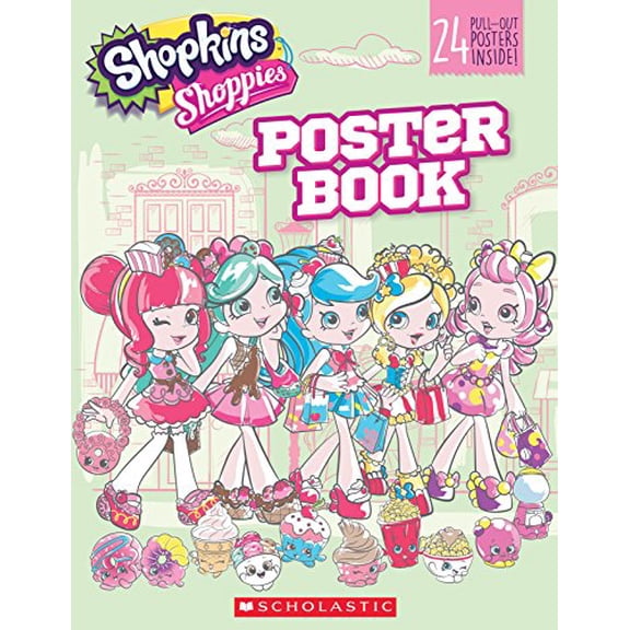 Pre-Owned Shopkins Shoppies: Poster Book (Paperback) 1338118056 9781338118056