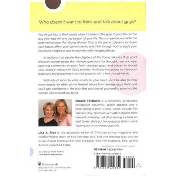 Pre-Owned For Young Women Only Discussion Journal (Paperback 9781601420381) by Shaunti Feldhahn, Lisa A Rice