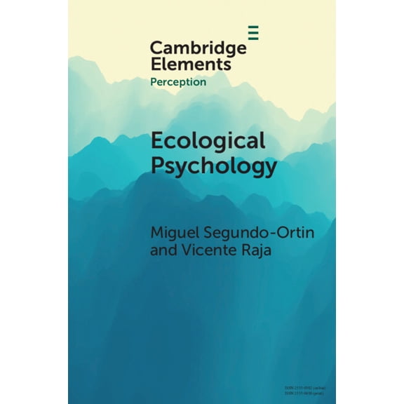 Elements in Perception Ecological Psychology, (Paperback)