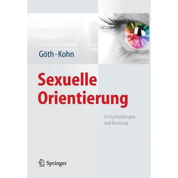 Sexuelle Orientierung: In Psychotherapie Und Beratung, (Paperback)