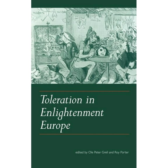 Toleration in Enlightenment Europe, (Hardcover)