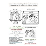 Flower Baskets Out of Paper for All Occasions: Flower Baskets Out of Paper for All Occasions Book 36 : Peace On Earth PaperCraft Gift Box Basket (Series #42) (Paperback)