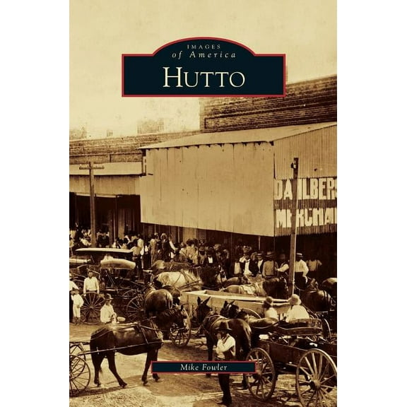 Hutto (Hardcover)