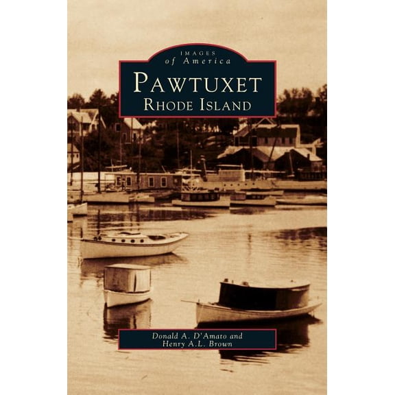 Pawtuxet, Rhode Island (Hardcover)