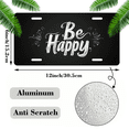 thumbnail image 2 of 1 Pcs 2D Flat License Plate Covers & Frames, Be Happy For Decorative Front, Waterproof For Decoration Aluminum License Plate Covers & Frames Cover For Men Women, 12" X 6", 2 of 7
