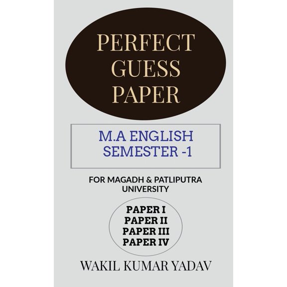 Perfect Guess Paper M.a English Semester -1, (Paperback)