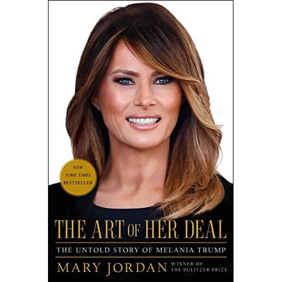 Pre-Owned The Art of Her Deal: The Untold Story of Melania Trump (Hardcover) 1982113405 9781982113407