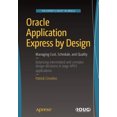 thumbnail image 2 of Oracle Application Express par Design : Gestion des Coûts, Calendrier et Qualité, 2 of 2