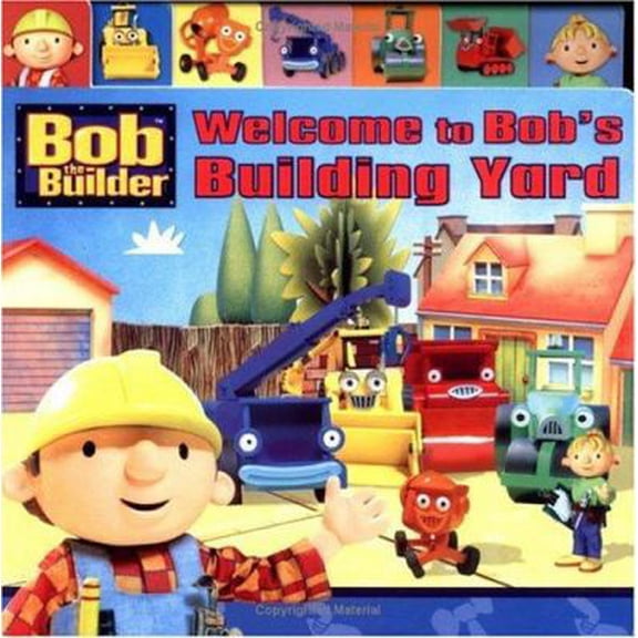 Pre-Owned Welcome to Bob's Building Yard (Bob the Builder) Paperback