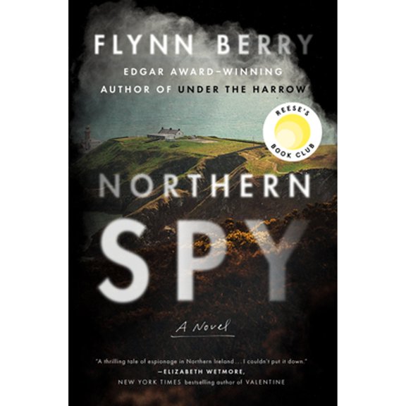 Northern Spy (Hardcover) by Flynn Berry