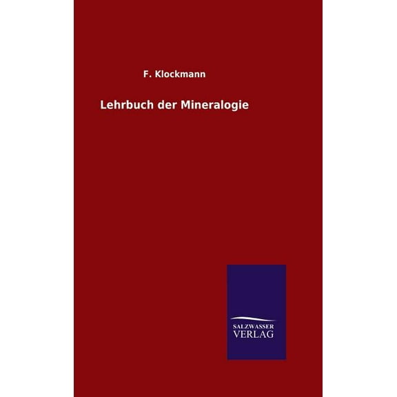 Lehrbuch der Mineralogie (Hardcover)