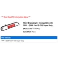 thumbnail image 2 of Third Brake Light - Compatible with 1999 - 2008 Ford F-250 Super Duty 2000 2001 2002 2003 2004 2005 2006 2007, 2 of 2