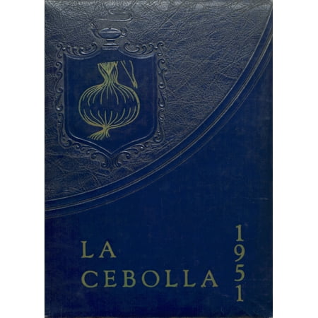 (Custom Reprint) Yearbook: 1951 Raymondville High School - Bearkat Yearbook (Raymondville TX)